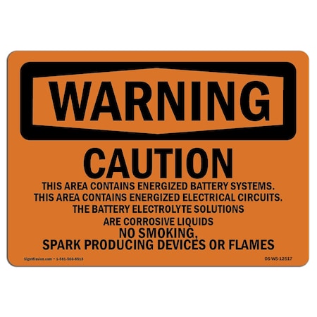 Signmission OSHA Warning Sign, 7" H, 10" W, Rigid Plastic, Caution This Area Contains Energized, Landscape OS-WS-P-710-L-12517
